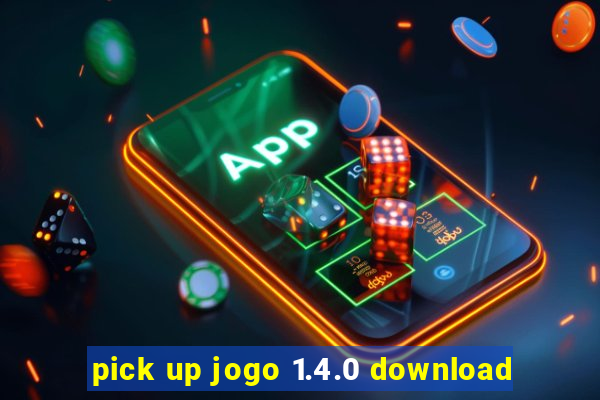 pick up jogo 1.4.0 download